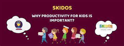 how can I make my child productive