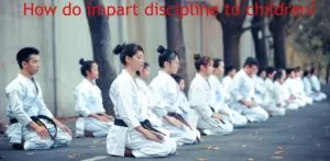 Read more about the article How do impart discipline to children? 9 helpful ideas